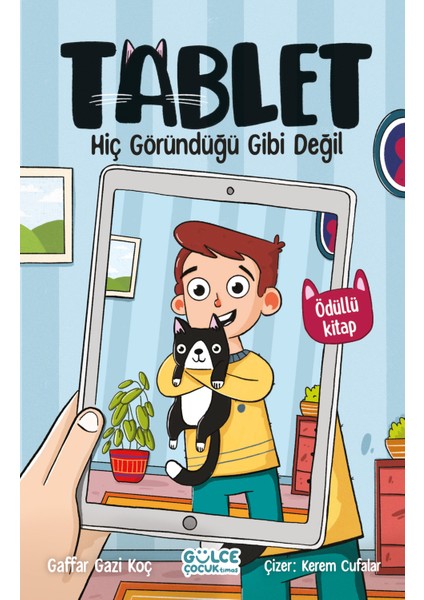 Hiç Göründüğü Gibi Değil / Tablet