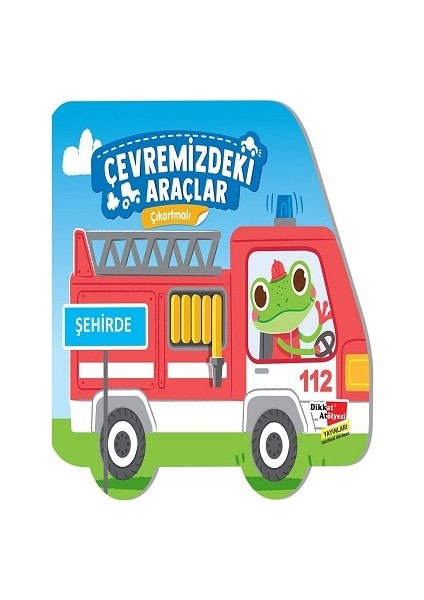 Çıkartmalı Çevremizdeki Araçlar - Şehirde