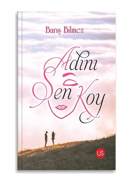 Adını Sen Koy