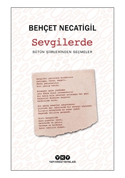Sevgilerde - Bütün Şiirlerinden Seçmeler