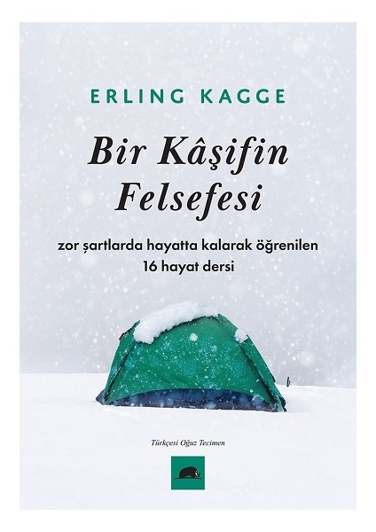 Bir Kaşifin Felsefesi