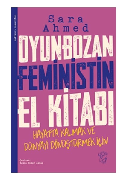 Oyunbozan Feministin El Kitabı