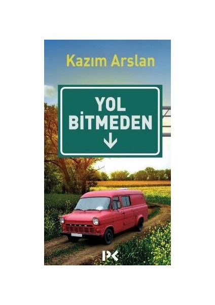 Yol Bitmeden
