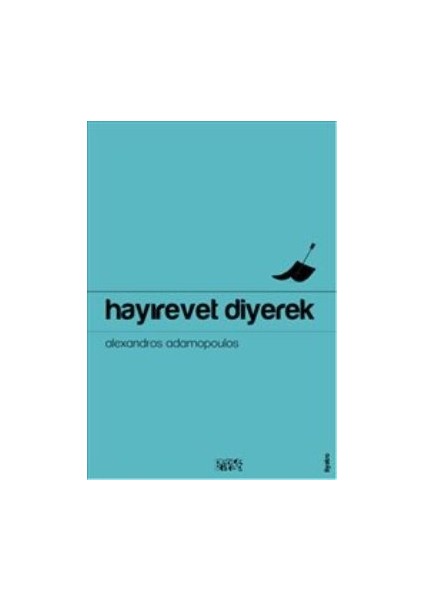 Hayırevet Diyerek