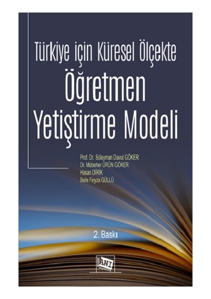 Türkiye Için Küresel Ölçekte Öğretmen Yetiştirme Modeli