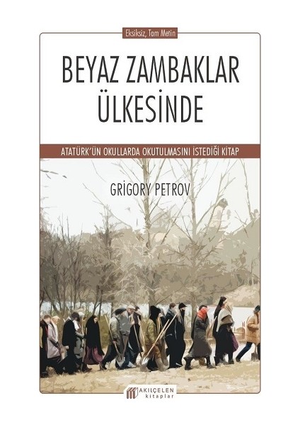 Beyaz Zambaklar Ülkesinde