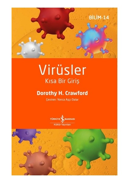 Virüsler - Kısa Bir Giriş