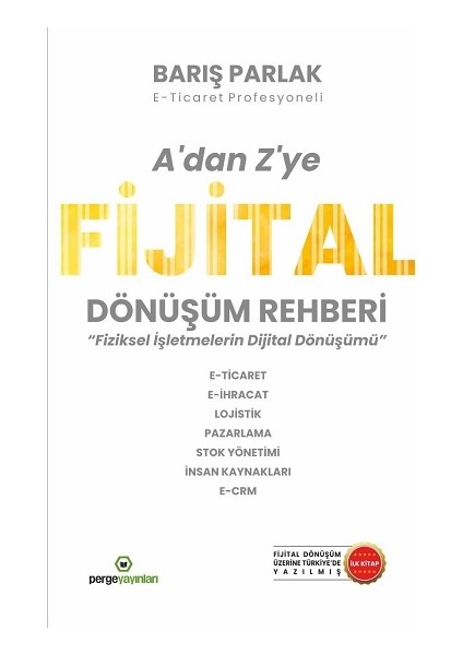 A’dan Z’ye Fijital Dönüşüm Rehberi