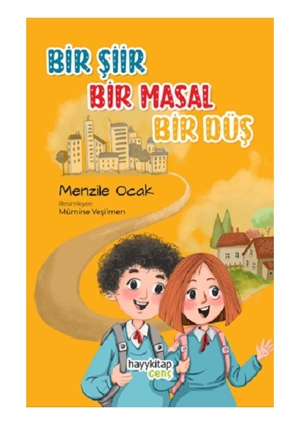 Bir Şiir Bir Masal Bir Düş