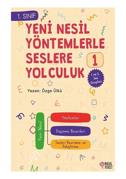 Yeni Nesil Yöntemlerle Seslere Yolcuk 1
