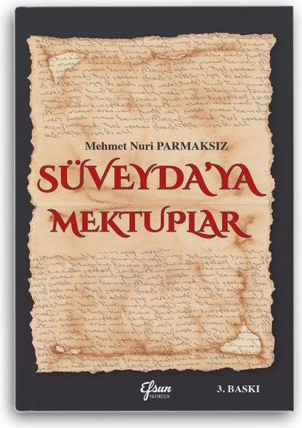 Süveyda’ya Mektuplar
