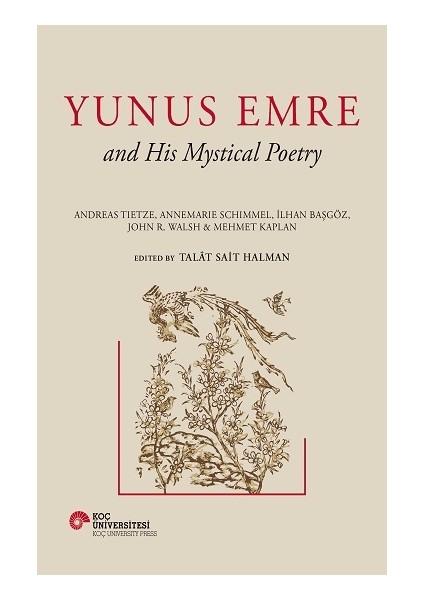 Yunus Emre And His Mystical Poetry (Ciltli)