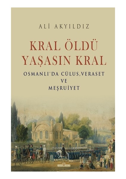 Kral Öldü Yaşasın Kral