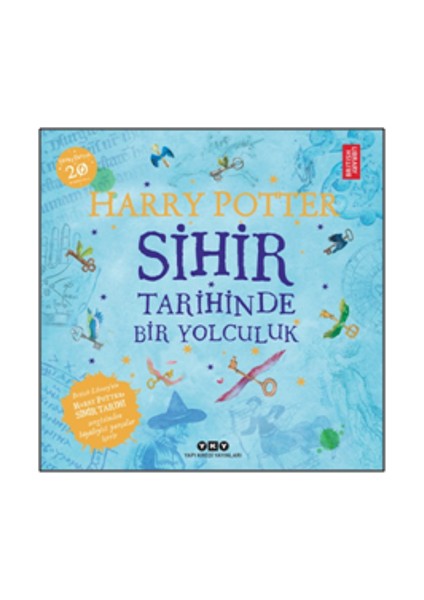 Harry Potter: Sihir Tarihinde Bir Yolculuk