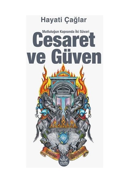 Cesaret ve Güven