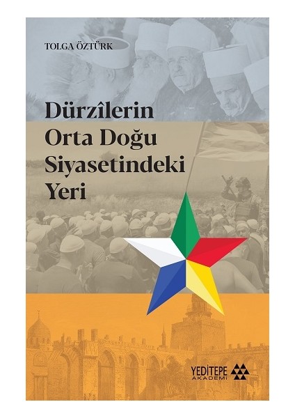 Dürzilerin Orta Doğu Siyasetindeki Yeri