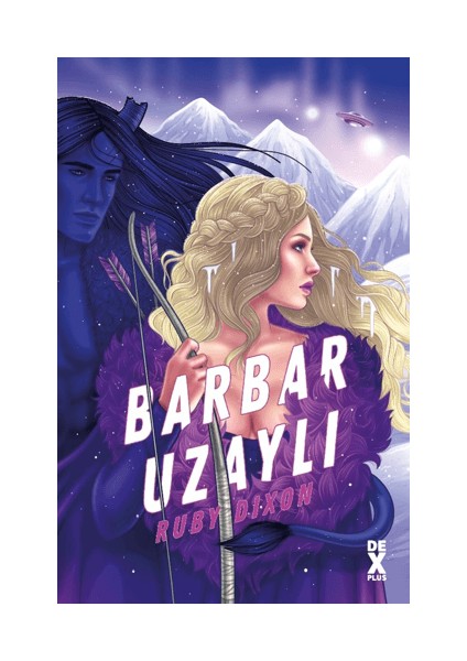 Buz Gezegeni Barbarları 2: Barbar Uzaylı
