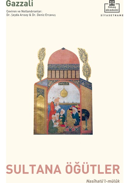 Nasihatül Müluk / Sultana Öğütler