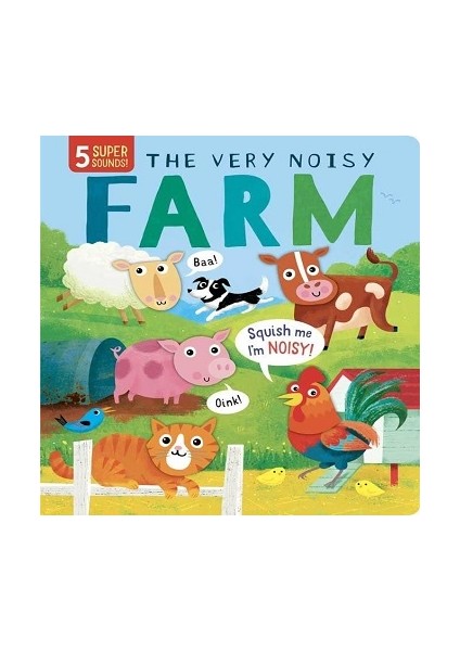 The Very Noisy Farm