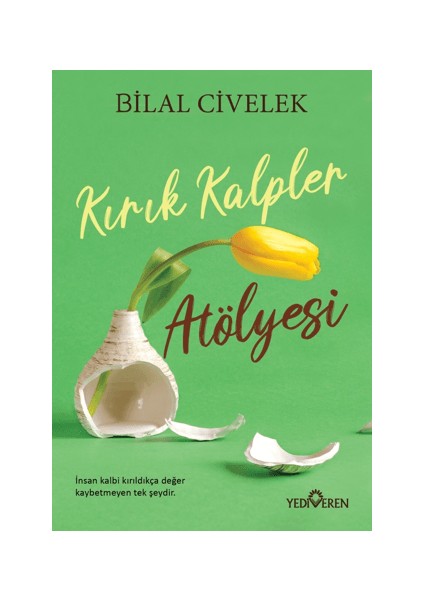 Kırık Kalpler Atölyesi