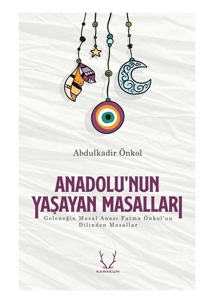 Anadolu'nun Yaşayan Masalları