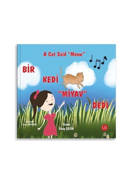 Bir Kedi “miyav” Dedi – A Cat Said “meow” (Türkçe ve Ingilizce)