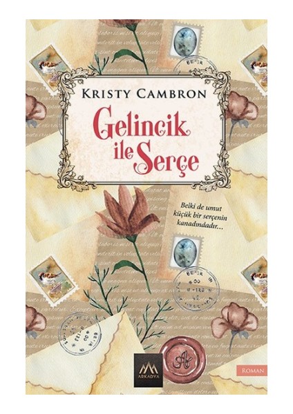 Gelincik ile Serçe