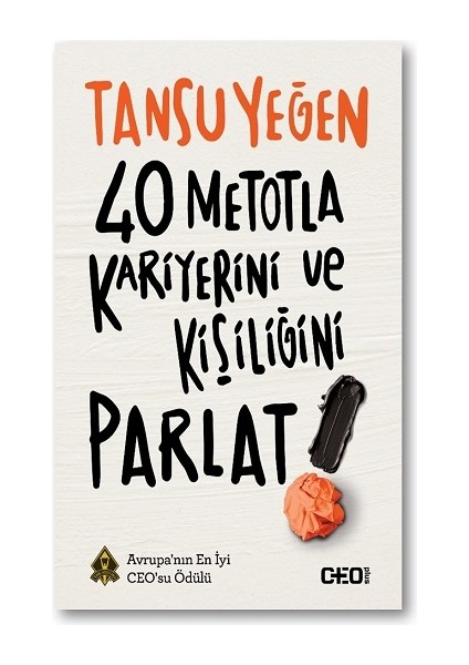 40 Metotla Kariyerini ve Kişiliğini Parlat