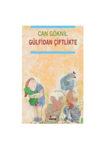 Gülfidan Çiftlikte