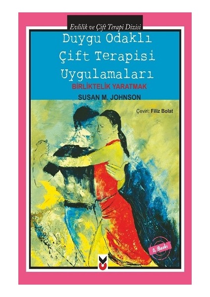 Duygu Odaklı Çift Terapisi Uygulamaları