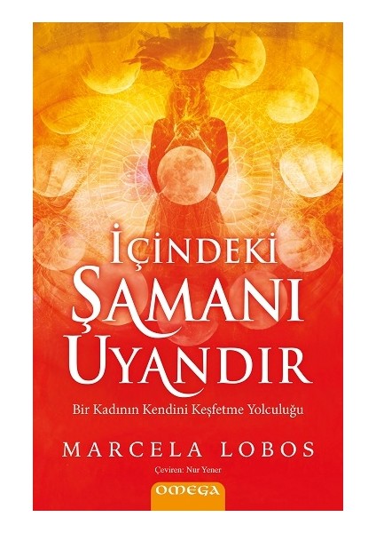 Içindeki Şamanı Uyandır