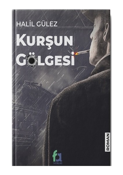 Kurşun Gölgesi