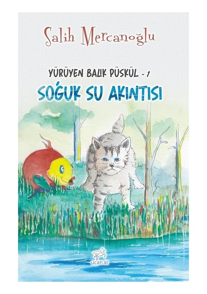Yürüyen Balık Püskül-1 Soğuk Su Akıntısı