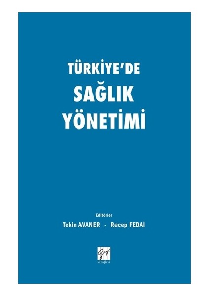 Türkiye'de Sağlık Yönetimi