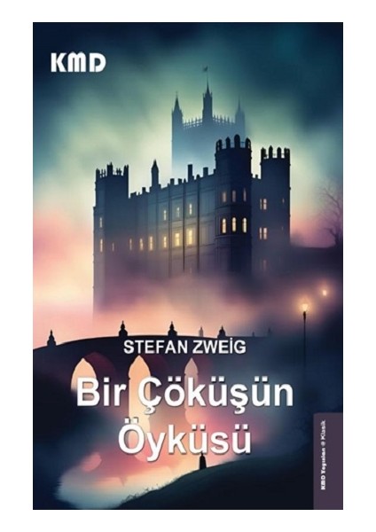 Bir Çöküşün Öyküsü
