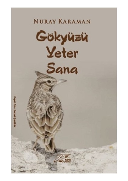 Gökyüzü Yeter Sana