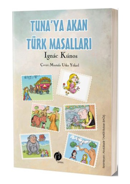 Tuna'ya Akan Türk Masalları