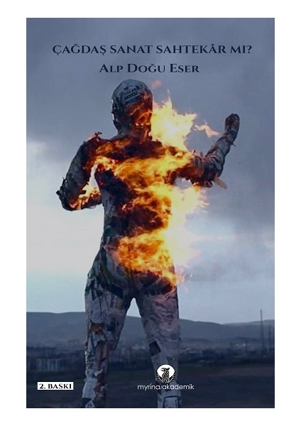 Çağdaş Sanat Sahtekar Mı?