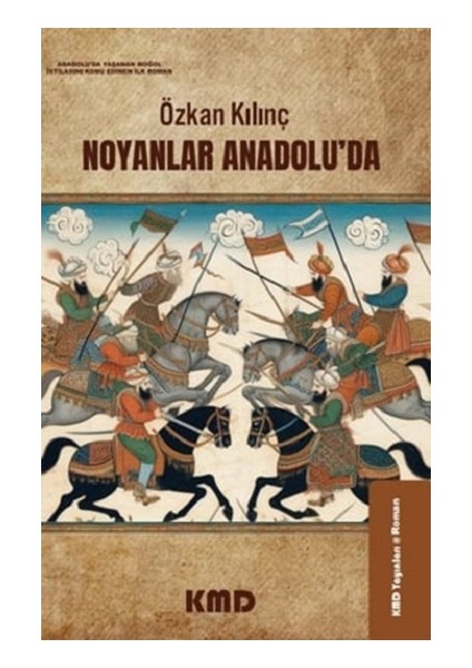 Noyanlar Anadolu'da