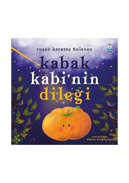 Kabak Kabi’nin Dileği