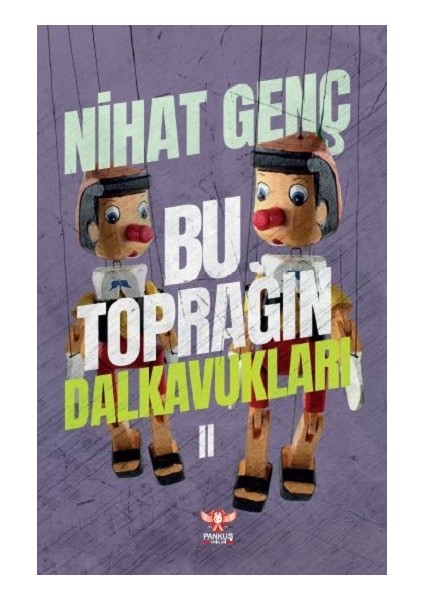 Bu Toprağın Dalkavukları - Iı