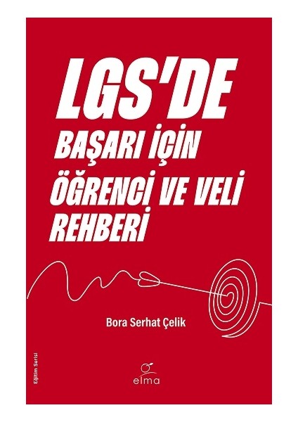 Lgs’de Başarı Için Öğrenci ve Veli Rehberi