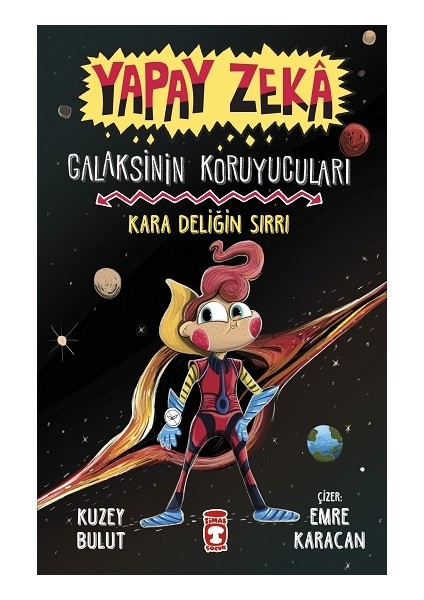 Kara Deliğin Sırrı - Galaksinin Koruyucuları - Yapay Zeka
