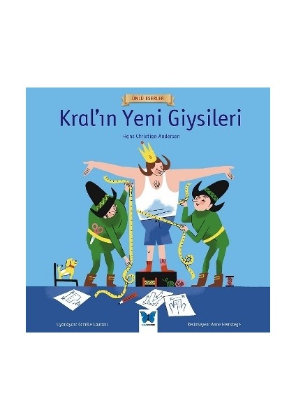 Kral’ın Yeni Giysileri - Ünlü Eserler Serisi