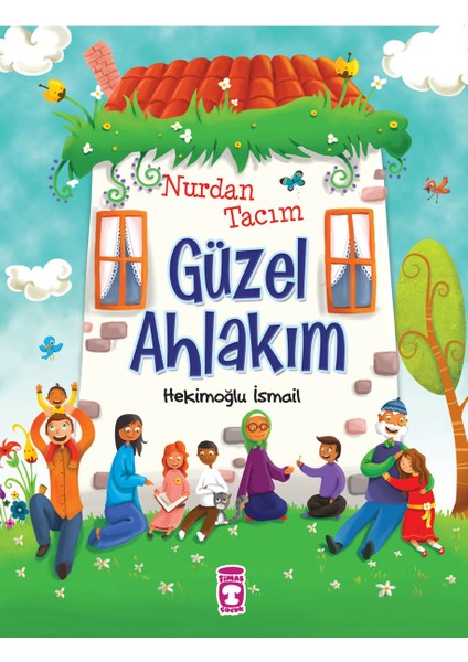 Nurdan Tacım Güzel Ahlakım