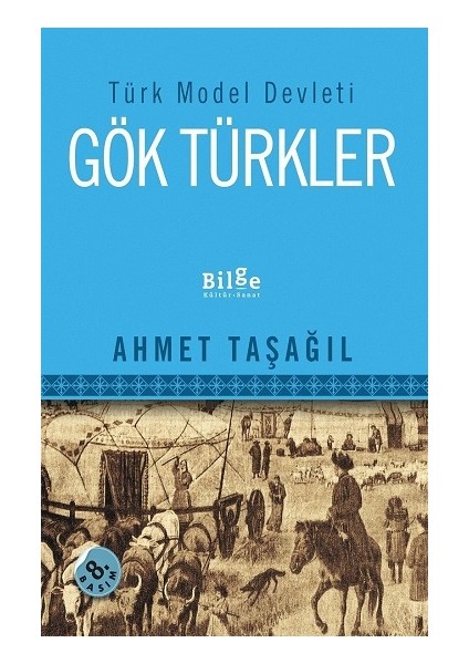 Türk Model Devleti Gök Türkler