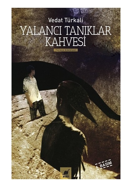 Yalancı Tanıklar Kahvesi