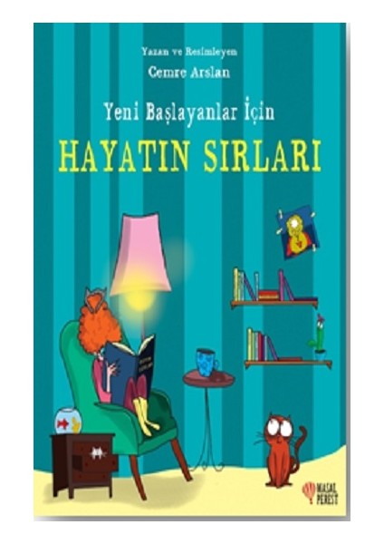 Yeni Başlayanlar Için Hayatın Sırları