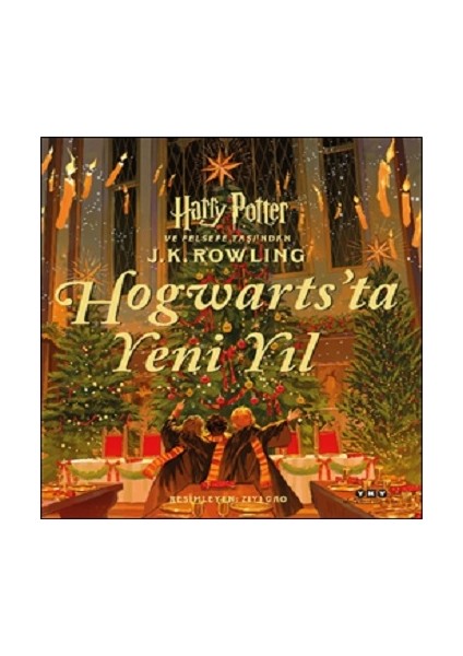 Hogwarts’ta Yeni Yıl Harry Potter ve Felsefe Taşı’ndan (Ciltli)