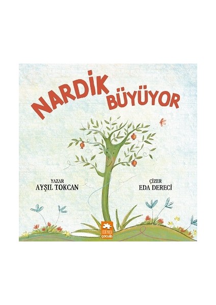 Nardik Büyüyor